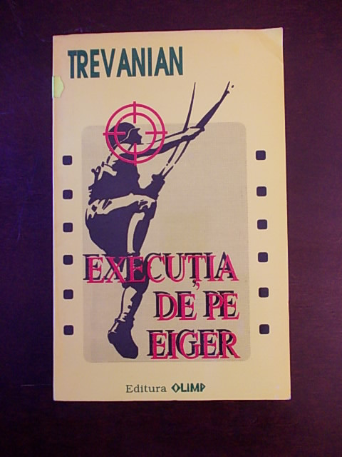 EXECUTIA DE PE EIGER- TREVANIAN, R3B