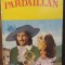 SFARSITUL LUI PARDAILLAN- MICHEL ZEVACO
