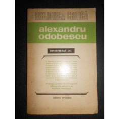 Biblioteca Critica. Alexandru Odobescu interpretat de Tudor Arghezi...