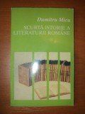 SCURTA ISTORIE A LITERATURII ROMANE DUMITRU MICU