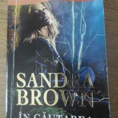 IN CAUTAREA ADEVARULUI-SANDRA BROWN