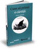 Cum sa prinzi o cartita | Marc Hamer