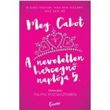 Talpig r&oacute;zsasz&iacute;nben - A neveletlen hercegnő napl&oacute;ja 5. - Cabot