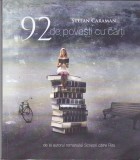 AS - STEFAN CARAMAN - 92 DE POVESTI CU CARTI