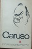 CARUSO - PIERRE V. R. KEY/ BRUNO ZIRATO