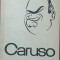 CARUSO - PIERRE V. R. KEY/ BRUNO ZIRATO