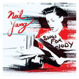 Songs for Judy | Neil Young, Rock
