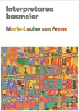 Interpretarea basmelor | Marie-Louise Von Franz, Trei