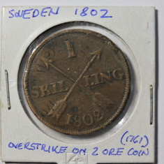 Suedia 1 Skilling 1802 batut peste o moneda de 2 Ore 1761- RAR (150)