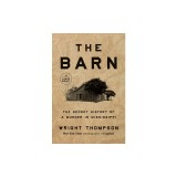 The Barn: The Secret History of a Murder in Mississippi