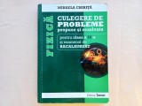 MIHAELA CHIRITA- FIZICA. CULEGERE DE PROBLEME PT. CLASA A IX-A SI BACALAUREAT