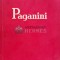 Paganini. Omul si opera - 1962 - Ion Ianegic (E36)