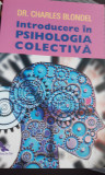 INTRODUCERE IN PSIHOLOGIA COLECTIVA CHARLES BLONDEL