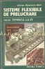 Sisteme Flexibile de Prelucrare - George Niculescu-Mizil, Tehnica 1989, Mecanica, Sisteme Flexibile de Fabricatie