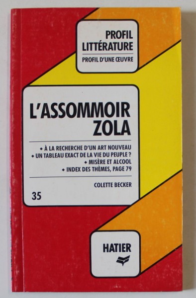 L &#039;ASSOMMOIR par ZOLA , analyse critique par COLETTE BECKER , 1991