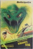 Anticipatia Colectia Povestiri SF 516 - Carte Beletristica Stiintifico-Fantastica