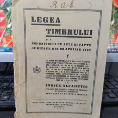 Legea timbrului și a impozitului pe acte și fapte juridice 29 aprilie 1927 054