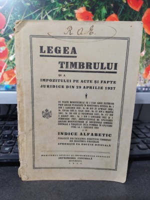 Legea timbrului și a impozitului pe acte și fapte juridice 29 aprilie 1927 047 foto