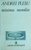Andrei Plesu - Minima moralia