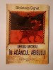 Sergiu Grossu - &Icirc;n ad&acirc;ncul abisului: Domnia urii sub comunism (Prefață autor) - Fundația Academia Civică, 2004, Carte Istorie