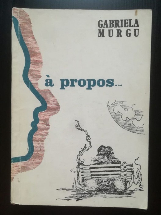 Gabriela Murgu - A propos... (1980)
