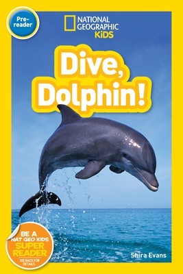 National Geographic Readers: Dive, Dolphin foto