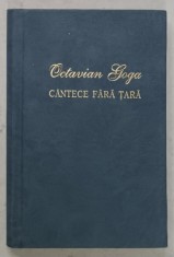CANTECE FARA TARA de OCTAVIAN GOGA , versuri , 2003 foto