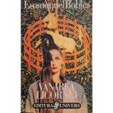 Emmanuel Robles - Vanarea licornei (Editia: 1995)