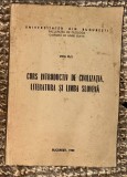 Curs introductiv de civilizatia, literatura si limba slovena / Vida Rus cu dedicatia autorului