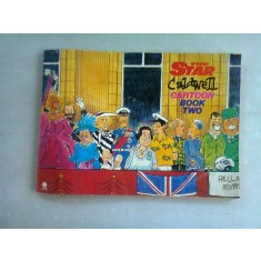 THE STAR CALDWELL CARTOON BOOK TWO - BILL CALDWELL (CARTE VECHE CU BENZI DESENATE)