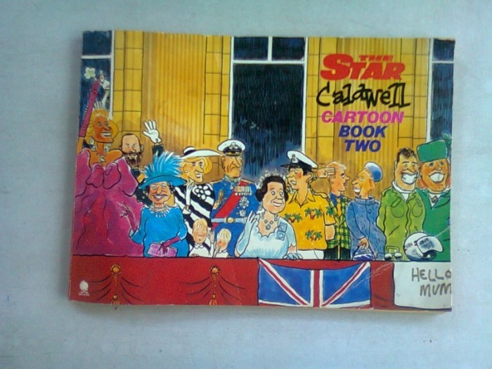 THE STAR CALDWELL CARTOON BOOK TWO - BILL CALDWELL (CARTE VECHE CU BENZI DESENATE)