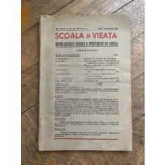 Scoala si vieata. Revista Asociatiei Generale a Invatatorilor din Romania (nr. 1-4, Mai-Decembrie 1941)