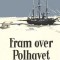Fram over Polhavet I