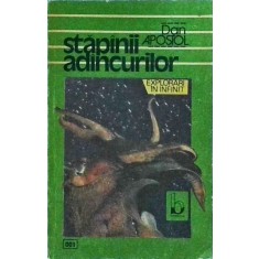 Dan Apostol - Stapanii adancurilor