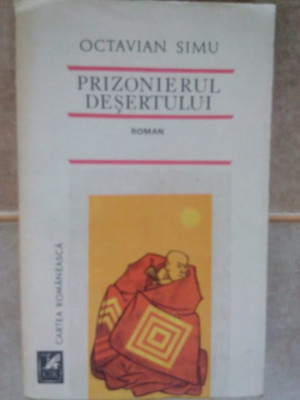 Octavian Simu - Prizonierul desertului (1985) foto