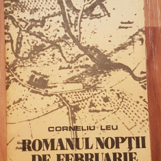 Romanul noptii de februarie de Corneliu Leu