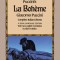 Puccini&#039;s La Boheme (the Dover Opera Libretto Series)
