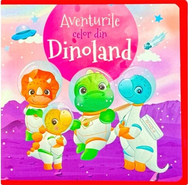 Aventurile Celor Din Dinoland, - Editura Flamingo