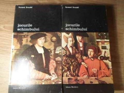 JOCURILE SCHIMBULUI VOL.1-2-FERNAND BRAUDEL foto