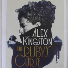 THE RUBY 'S CURSE by ALEX KINGSTON , A RIVER SONG / MELODY MALONE MYSTERY , 2021