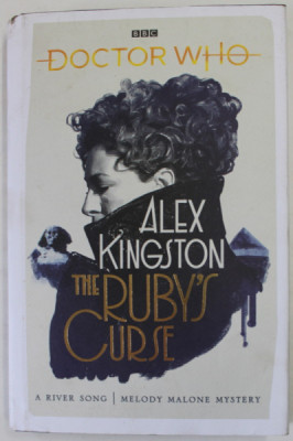 THE RUBY &amp;#039;S CURSE by ALEX KINGSTON , A RIVER SONG / MELODY MALONE MYSTERY , 2021 foto