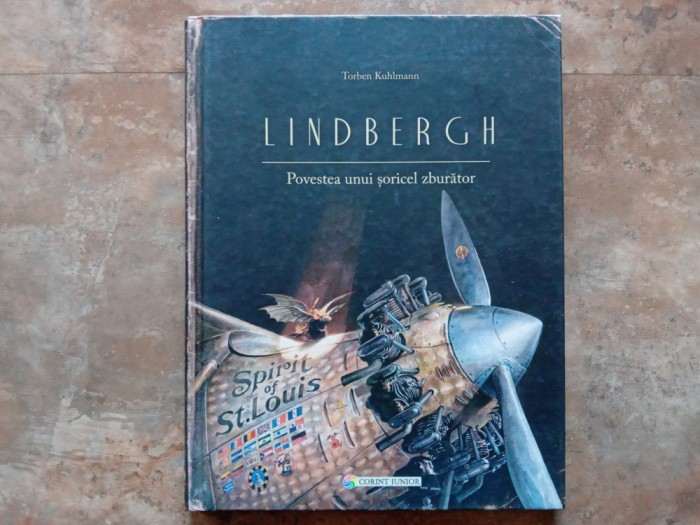 LINDBERGH - POVESTEA UNUI SORICEL ZBURATOR de TORBEN KUHLMANN