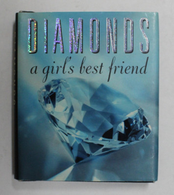 DIAMONDS A GIRL&amp;#039;S BEST FRIEND , 2008 , FORMAT MIC foto