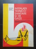 Instalații tehnico-sanitare și de gaze. Manual licee industriale cu profil de construcții - Ștefan Vintilă, Horia Busuioc, Gheorghe Constantinescu