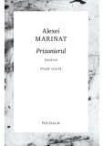 Prizonierul - Cartier