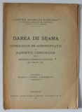 &#039; CULTURA NEAMULUI ROMANESC&#039; SOCIETATE ANONIMA DE EDITURA , DAREA DE SEAMA ...1 IANUARIE -31 DECEMBRIE 1920 , APARUTA 1921