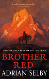 Brother Red | Adrian Selby, Little, Brown Book Group