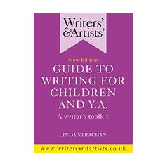 Writers' and Artists' Guide to Writing for Children and YA