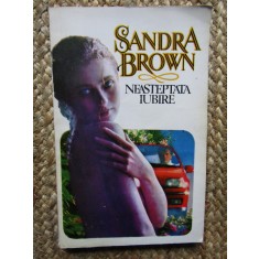 Sandra Brown - Neasteptata iubire