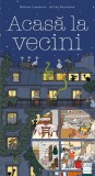 Acasa la vecini - Editura Casa
